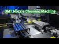 SMT Pick and Place Machine Nozzle Cleaning and Inspection machine for all brands SMT Nozzle