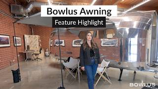 Bowlus Awning System | Why Portable Beats Side Mounted on a Luxury Travel Trailer