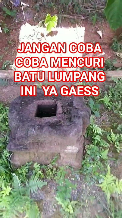 BATU LUMPANG & MISTERINYA #keramat #batulumpang #megalitikum #peninggalansejarah @demamviral3147