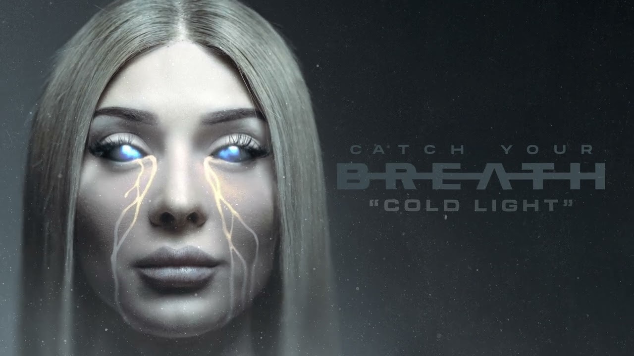 在 YouTube 上观看 Catch Your Breath - Cold Light [Official Visualizer]