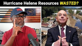 FEMA Whistleblower Says Hurricane Helene Resources WASTED On THIS!