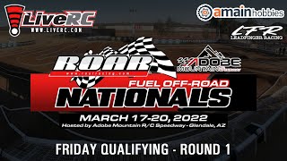 2022 ROAR Nitro Off-Road Nationals - Friday Qualifying (Round 1)