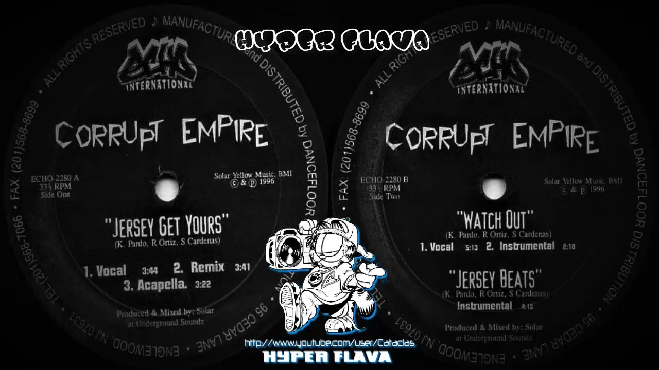 Corrupt Empire - Jersey Get Yours / Watch Out (Full Vinyl) (1996)