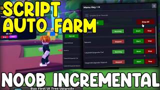 [⚽EVENT] Noob Incremental OP Script Auto Farm, Auto Rebirth & Auto Upgrade - Roblox 2026