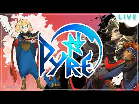 【PYRE#1】Let&#39;s Play and