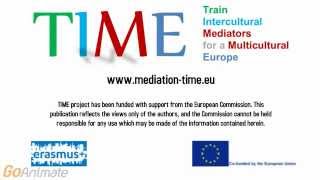 ERASMUS+: TIME - Train Intercultural Mediators for a Multicultural Europe (English)