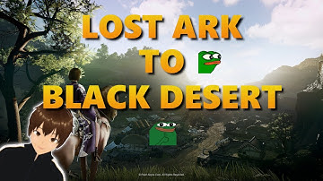 [BDO] LOST ARK PLAYER TRIES BLACK DESERT