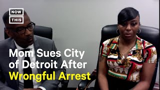 Woman Sues City of Detroit After Wrongful Arrest