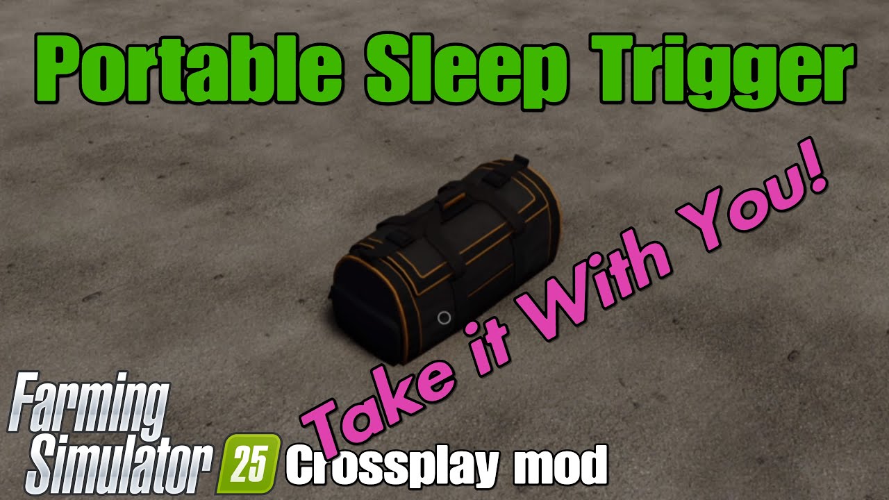 Portable Sleep Trigger / FS25 Crossplay mod - YouTube
