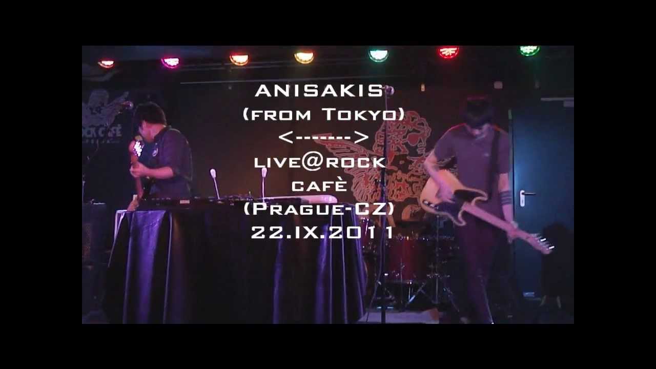Watch ANISAKIS - アニサキス- Gohan ごはん - live@rock cafè (Praha) on YouTube Watch ANISAKIS - アニサキス- Gohan ごはん - live@rock cafè (Praha) on YouTube