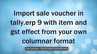 Smart Import From Excel To TALLY.ERP 9