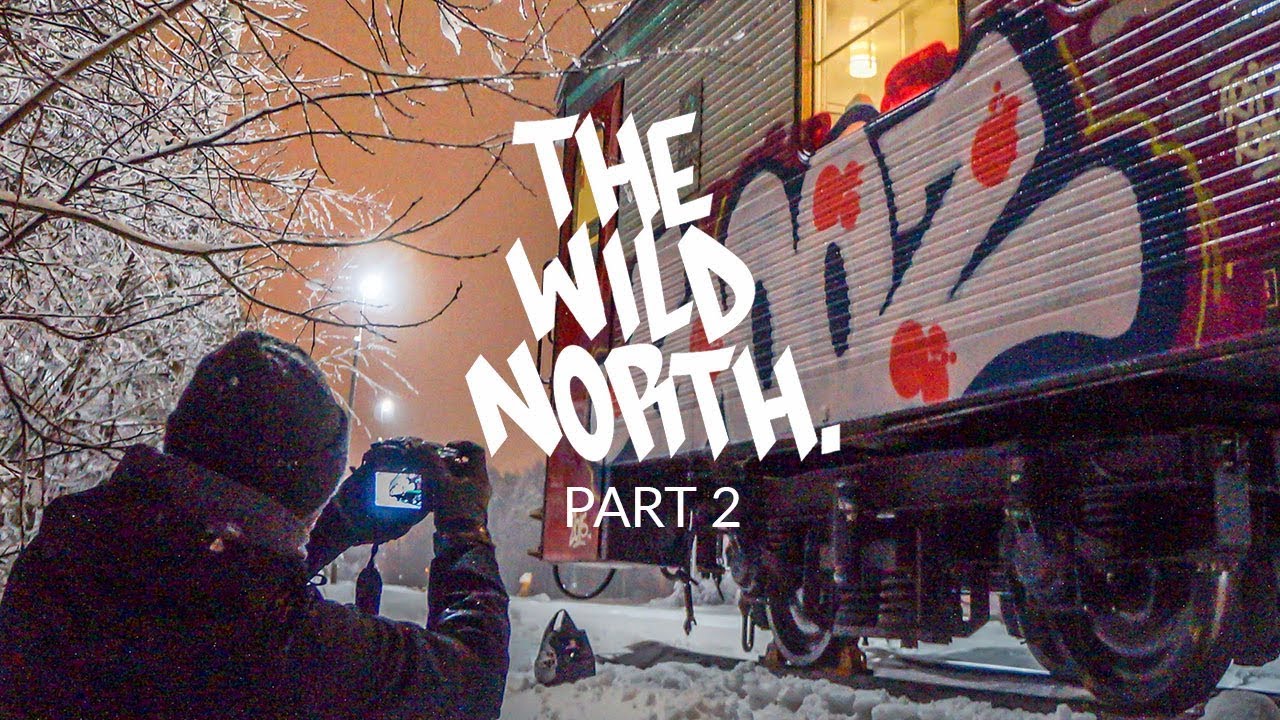 THE WILD NORTH - PART 2