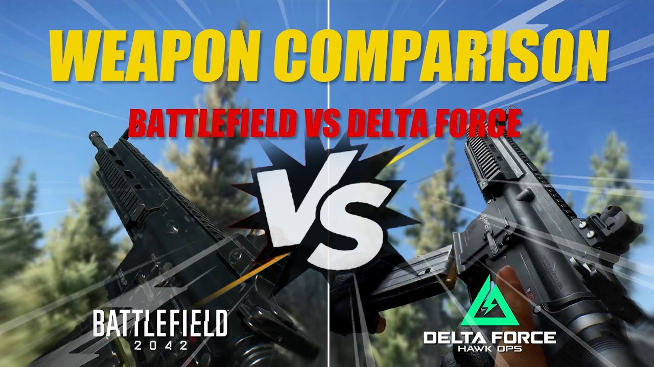 Delta Force: Hawk Ops vs Battlefield 2042 – Weapon Showdown and ...