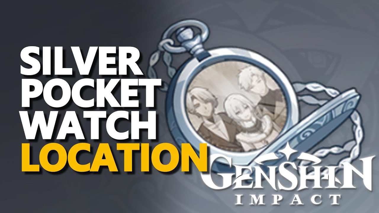 Silver Pocket Watch Genshin Impact YouTube