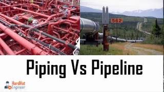 What is The Difference Between Piping and Pipeline. Piping Vs Pipeline