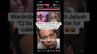 Wardrobe arguing with Jaliyah “Cj So Cool” Daughter for calling her lil sis a 🤬🤬 #shorts
