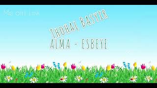 THOHAL BASYIR - ALMA ESBEYE| LIRIK