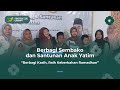 Berbagi Sembako dan Santunan Anak Yatim | Mentari Ilmu Charity