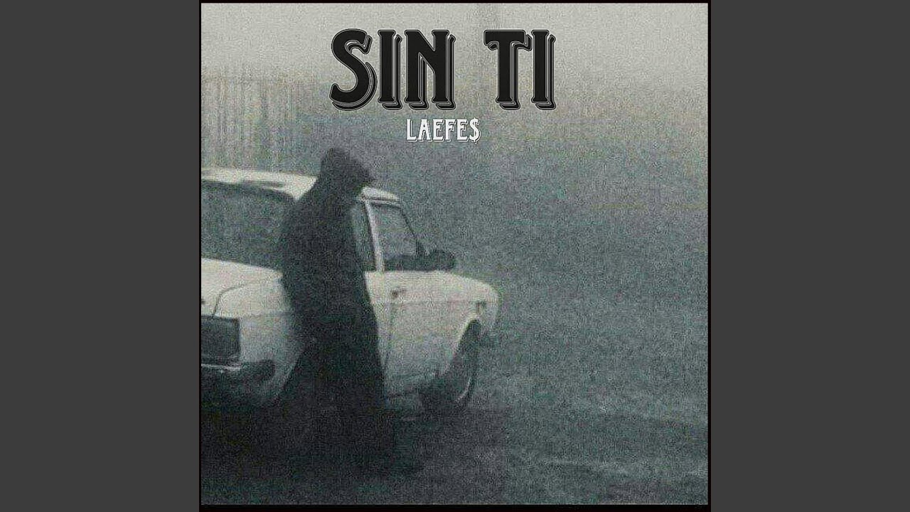 Watch Sin Ti on YouTube Watch Sin Ti on YouTube