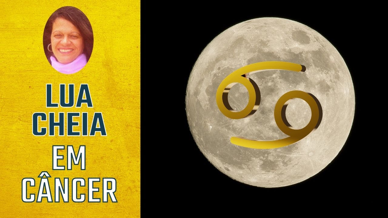Cancer Lua Meditação Lua Cheia em Câncer - YouTube