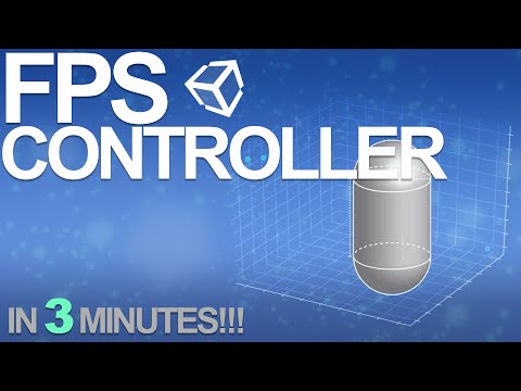Unity Quick Guide - FPS Controller
