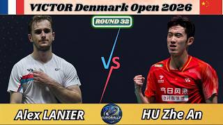 Alex Lanier vs Hu Zhe An | 32èmes de finale Open du Danemark 2026
