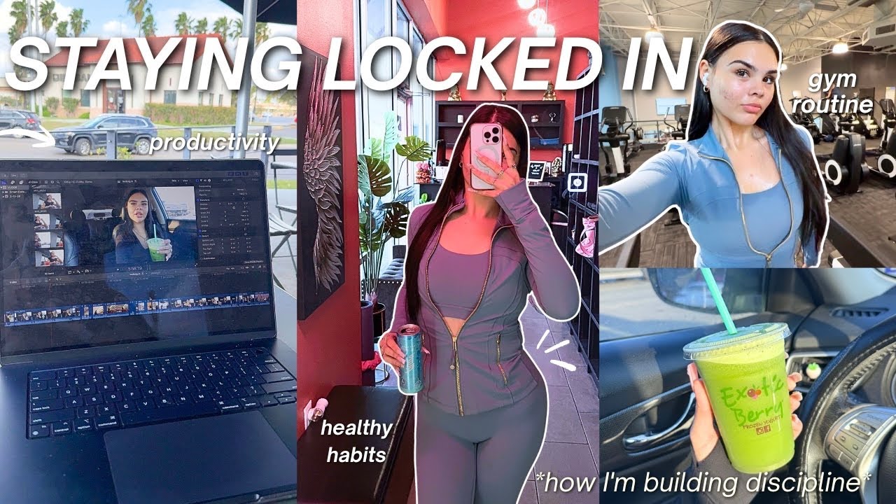STAYING LOCKED IN: Workout Split, Productivity, Gym Routine, Discipline & Healthy Habits!