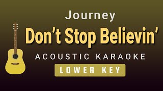 Dont Stop Believin - Journey(Lower Key Acoustic Karaoke)