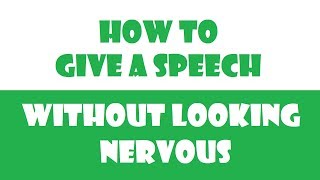 Daniel R. Jennings - How To Give A Speech Without Looking Nervous