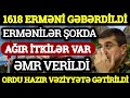 Əsas xəbərlər 27.07.2021 Xeyli sayda erməni GƏBƏRDİLDİ - Orduya ƏMR VERİLDİ