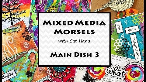 Mixed Media Morsels, Main Dish 3 - Using Napkins as Focal Points