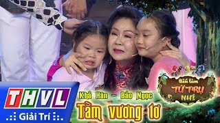 THVL | Tiếu lâm tứ trụ nhí – Tập 13[3]: Giám khảo bật khóc trước diễn xuất của Khả Hân, Bảo Ngọc