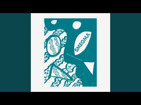 Smegma — Variations VII