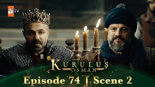 Kurulus Osman Urdu | Season 2 Episode 74 Scene 2 | Ham donon sath hain!