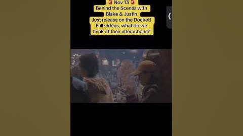 Blake Lively Justin Baldoni behind the scenes It Ends With Us footage just released on docket Nov 13