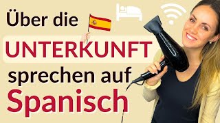 Wie benennt man Unterkünfte auf Spanisch?