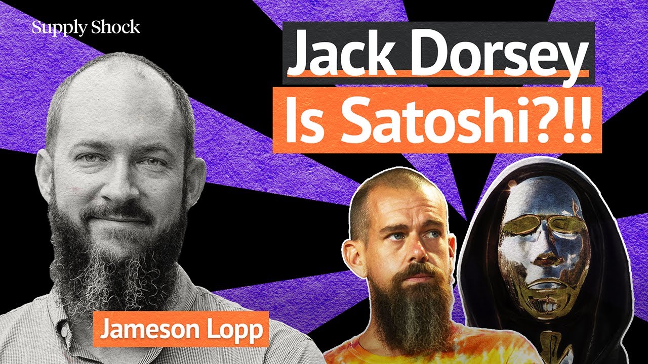 The Truth About Jack Dorsey & Satoshi Nakamoto | Jameson Lopp