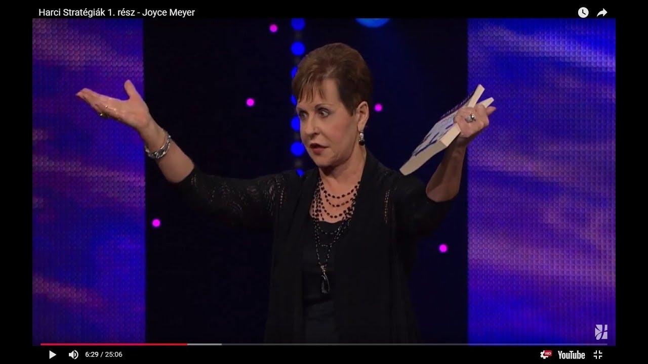 Harci stratégiák az elméd megújításához 1. rész - Joyce Meyer