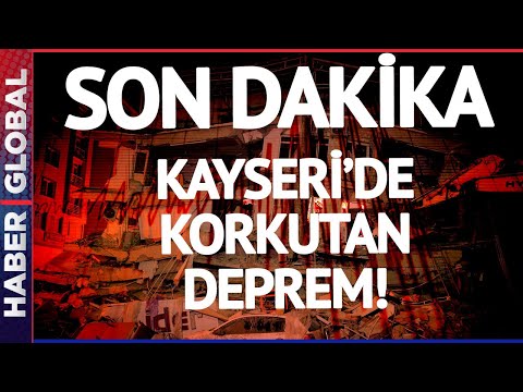 SON DAKİKA I Kayseri'de Korkutan Deprem!