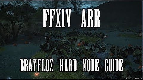 FFXIV ARR: Brayflox