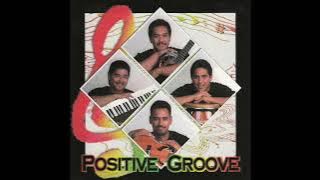 Positive Groove - Aloha Kekahi I Kekahi (2000)