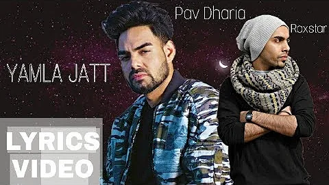 YAMLA JAT(Lyrics)_ Raxstar_Feat_Pav Dharia_official Punjabi Song _ PDx MUSiC