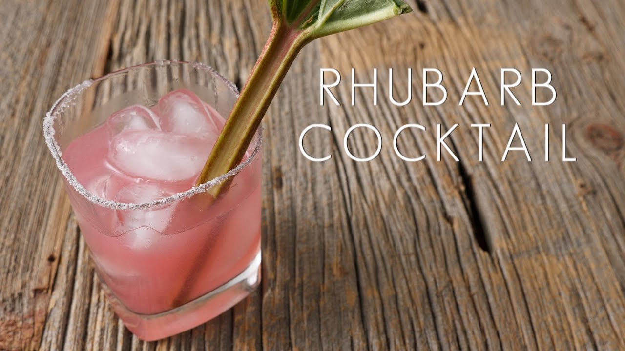 Rhubarb Cocktail YouTube
