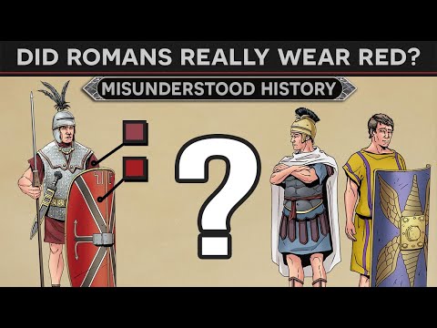 Misunderstood History - Did Roman Legions Really Wear Red?