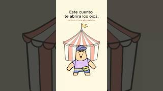 Este cuento te abrirá los ojos: (tu mente te ha estado engañando)