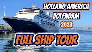 HOLLAND AMERICA VOLENDAM SHIP TOUR | FULL NARRATED WALKTHROUGH