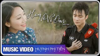 Hoa Nở Về Đêm [Mạnh Phát] - Ái Ni - Huỳnh Phi Tiễn [Official Music Video]