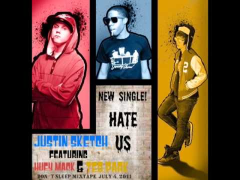 J. Sketch - Hate Us Feat. Huey Mack & Ted Park