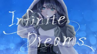 Infinite Dreams