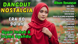 Surat Cinta - Kumpulan Lagu Dangdut Lawas Terbaik Era 80 90an | Full Nostalgia Original